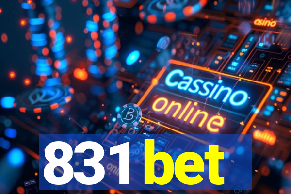 831 bet